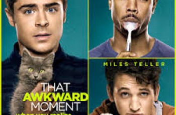 that awkward moment poster
